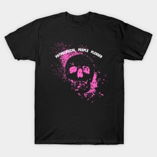 Pathological People Pleaser T-Shirt